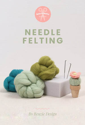 Needle Felting Basics