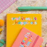 Craftiness is Happiness Sticker